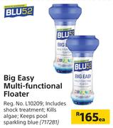 Blu 52 Big Easy Multi Functional Floater-Each