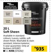 Fired Earth 20Ltr Soft Sheen
