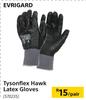Evrigard Tysonflex Hawk Latex Gloves-Per Pair