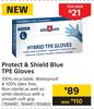 Protect & Shield Blue TPE Gloves