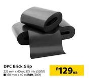 DPC Brick Grip 150mm X 40m