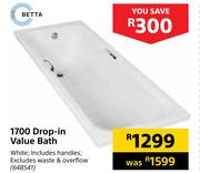 Betta 1700 Drop In Value Bath