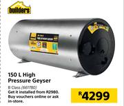 Builders 50L High Pressure Geyser