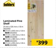 Builders Laminated Pine Shelf 21mm x 610mm x 1.8m