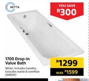 Betta 1700 Drop In Value Bath