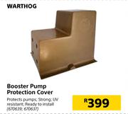 Warthog Booster Pump Protection Cover