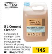Smith & Co 5Ltr Cement Cleaner