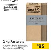 Smith & Co 2kg Fastcrete