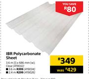 IBR Polycarbonate Sheet (Clear)-3.6m (l) x 686mm (w)