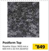 Postform Top Rosetta Gloss 3600mm x 600mm x 32mm