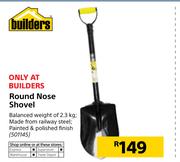 Builders Round Nose Shovel