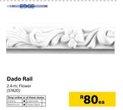 Edge Dado Rail Flower-2.4m Each