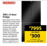 Goldair 500Ltr 4 Door Fridge