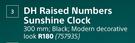 DH Raised Numbers Sunshine Clock 300mm
