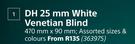 DH 25mm White Venetian Blind-470mm x 90mm