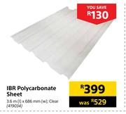IBR Polycarbonate Sheet-3.6m (l) x 686mm (w)