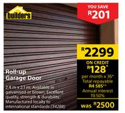 Builders Roll Up Garage Door-2.4m x 2.1m