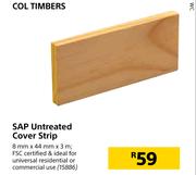 Col Timbers SAP Untreated Cover Strip 8mm x 44mm x 3m