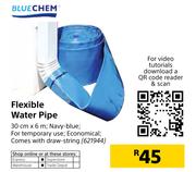 Bluechem Flexible Water Pipe 30cm x 6m
