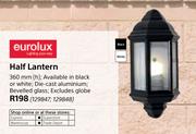 Eurolux half Lantern 360mm In Black Or White Excluding Globes