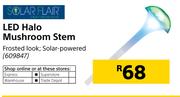 Solar Flair LED Halo Mushroom Stem