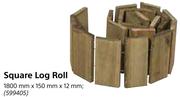 Square Log Roll 1800mm x 150mm x 35mm