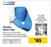Blue Chem 30cm x 6m Flexible Water Pipe