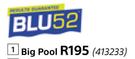 Blu 52 Big Pool