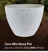 Cera Mix Nova Pot-360mm x 270mm