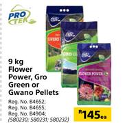 Pro Tek 9Kg Flower Power, Gro Green Or Gwano Pellets-Each