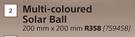 Multi Coloured Solar Ball 200mm x 200mm