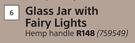 Glass Jar With Fairy Lights (Hamp Handle)