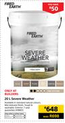 Fired Earth 20Ltr Severe Weather