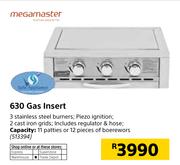 Mega Master 630 Gas Insert