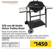 Megamaster 570mm M-Kettle Delux Trolley Braai
