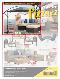 Builders : Patios With Pizzazz (19 Sep - 22 Oct 2017), page 1