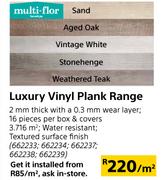 Multi Flor Luxury Vinyl Plank Range-Per Sqm