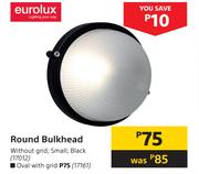 Eurolux Round Bulkhead