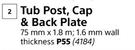 Tub Post, Cap & Back Plate-75mm X 1.8m