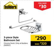 Builders 3 Piece Style Bathroom Set