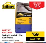 Builders Porcelain Tile Adhesive-20Kg