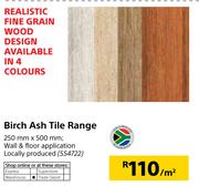 Birch Ash Tile Range 250mm x 500mm-Per Sqm