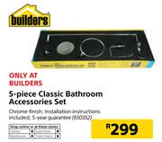 Builders 5-Piece Classic Bathroom Accessories Set