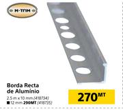 M.Trim Bordo Recta de Aluminio 2.5m x 12mm