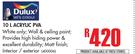 Dulux Acrylic PVA-10Ltr