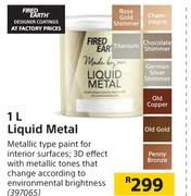 Fired Earth Liquid Metal-1L