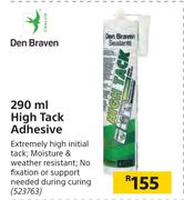 Den Braven High Tack Adhesive-290ml