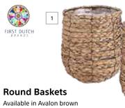 First Dutch Round Baskets-210mm (h) x 180mm (d) Each