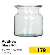 Matthew Glass Pot-150mm x 150mm