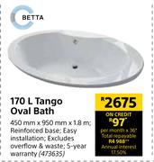 Betta 170L Tango Oval Bath-450mm x 950mm x 1.8m